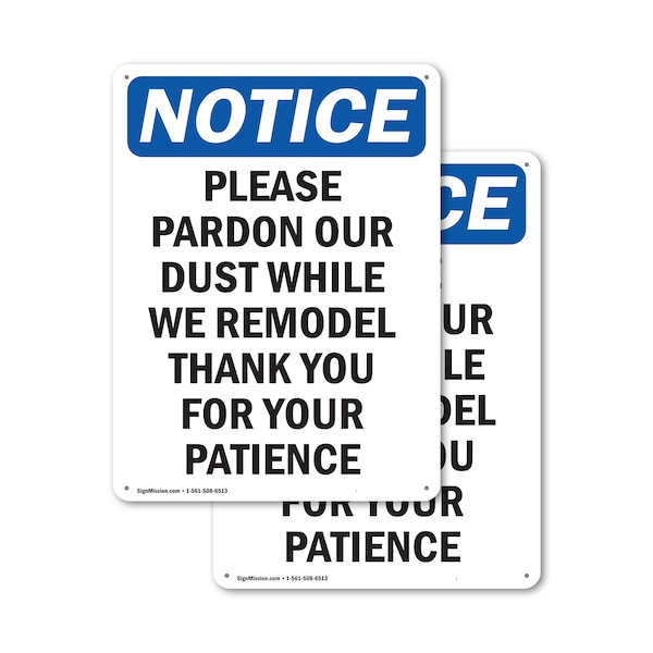 Signmission Please Pardon Our Dust While We, 7 in W x Rectangle, Plastic OS-2PACK-NS-P-710-V-17546 - main